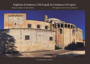 ESGLÉSIES D'ANDORRA, L'ALT URGELL, LA CERDANYA I EL CAPCIR