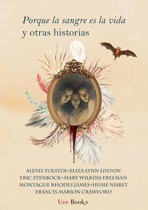 PORQUE LA SANGRE ES LA VIDA PARA OTRAS HISTORIAS