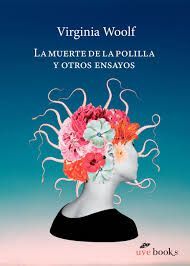 MUERTE DE LA POLILLA Y OTROS ENSAYOS, LA