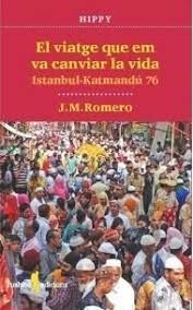 VIATGE QUE EM VA CANVIAR LA VIDA, EL