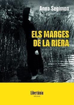 MARGES DE LA RIERA, ELS