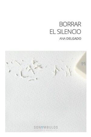 BORRAR EL SILENCIO