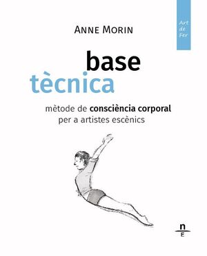 BASE TÈCNICA. MÈTODE DE CONSCIÈNCIA