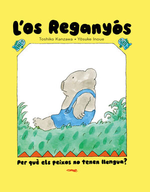 OS REGANYÓS, L'