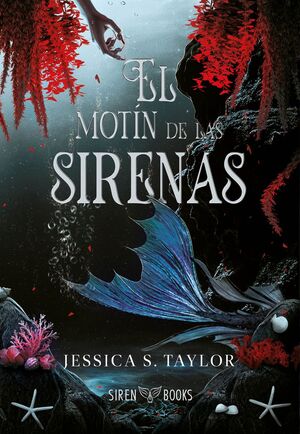 MOTÍN DE LAS SIRENAS, EL