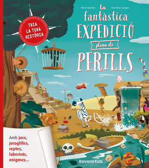 FANTÀSTICA EXPEDICIÓ PLENA DE PERILLS, LA