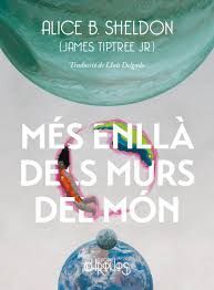 MÈS ENLLÀ DELS MURS DEL MÓN