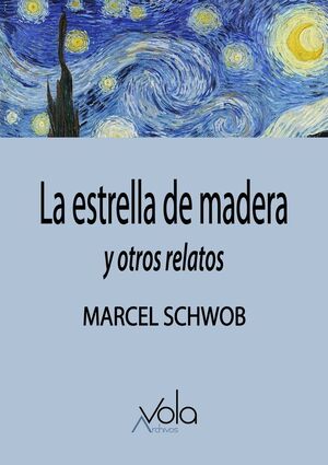 ESTRELLA DE MADERA, LA
