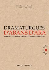 DRAMATURGUES D'ABANS D´ARA