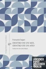 DENTRO DE UN MES, DENTRO DE UN AÑO