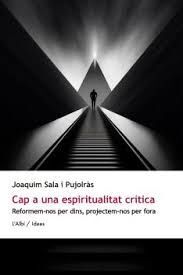 CAP A UNA ESPIRITUALITAT CRÍTICA