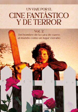 VIAJE POR EL CINE FANTÁSTICO Y DE TERROR VOL. 2, UN