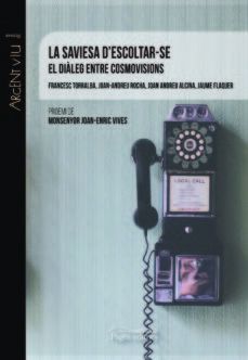 SAVIESA D'ESCOLTAR-SE, LA