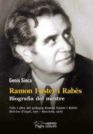 RAMON FUSTER I RABÉS - BIOGRAFIA DEL MESTRE
