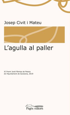 AGULLA AL PALLER, L'
