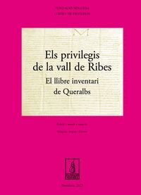 PRIVILEGIS DE LA VALL DE RIBES, ELS