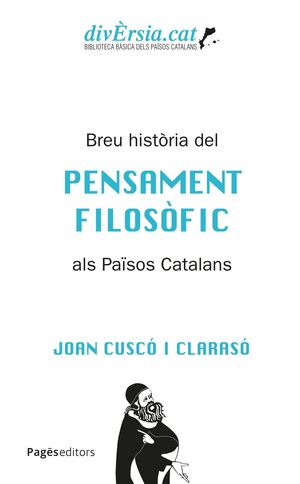 BREU HISTÒRIA DEL PENSAMENT FILOSÒFIC ALS PAÏSOS CATALANS