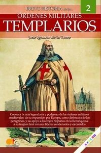 BREVE HISTORIA ORDENES MILITARES TEMPLARIOS