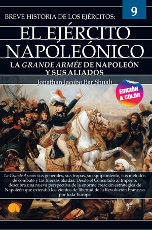 EJÉRCITO NAPOLEÓNICO, EL