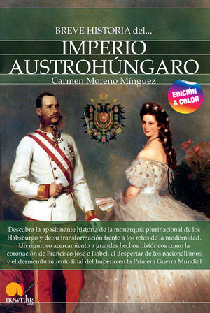 BREVE HISTORIA DEL IMPERIO AUSTROHÚNGARO