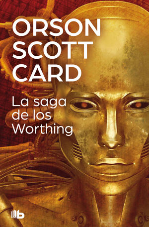 SAGA DE LOS WORTHING, LA