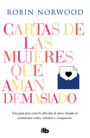 CARTAS DE LAS MUJERES QUE AMAN DEMASIADO