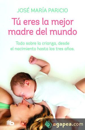 TÚ ERES LA MEJOR MADRE DEL MUNDO