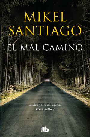 MAL CAMINO, EL