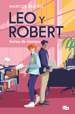 LEO Y ROBERT. ANTES DE TIEMPO