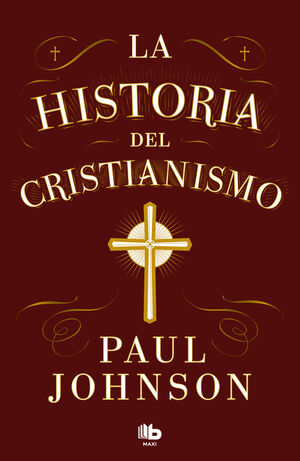 HISTORIA DEL CRISTIANISMO, LA