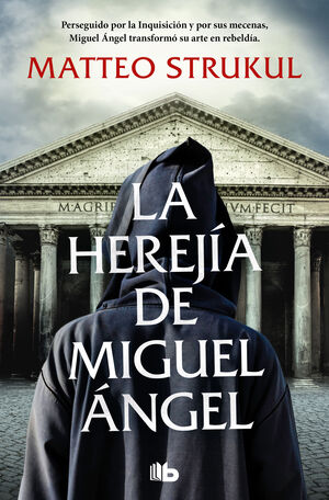 HEREJÍA DE MIGUEL ANGEL, LA