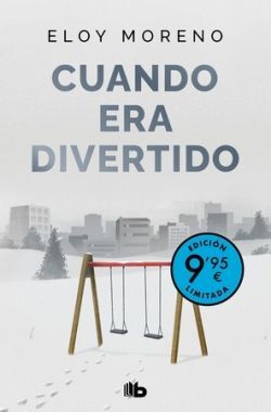 CUANDO ERA DIVERTIDO  (EDICIÓN LIMITADA)