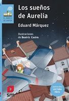 SUEÑOS DE AURELIA, LOS (LECTURA FÁCIL)