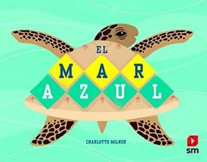 MAR AZUL, EL