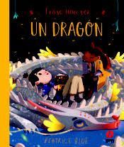 ÉRASE UNA VEZ UN DRAGÓN