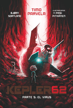 KEPLER 62: EL VIRUS