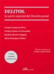 DELITOS. LA PARTE ESPECIAL DEL DERECHO PENAL (4ª EDICIÓN 2019)