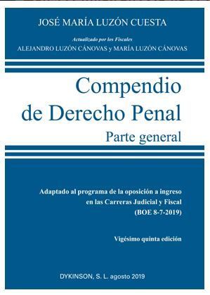 COMPENDIO DE DERECHO PENAL. PARTE GENERAL. (25ª ED. 2019)