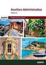 AUXILIARS ADMINISTRATIUS CORPORACIONS LOCALS. TEMARI 2