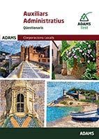 AUXILIARS ADMINISTRATIUS - QÜESTIONARIS - CORPORACIONS LOCALS DE CATALUNYA
