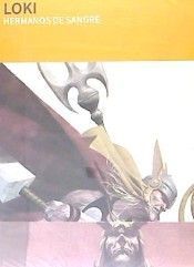 LOKI - HERMANOS DE SANGRE