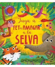 JUGA A FET A AMAGAR A LA SELVA