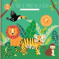 TIGRE SE PIERDE EN LA SELVA, EL