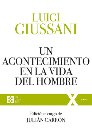 ACONTECIMIENTO EN LA VIDA DEL HOMBRE, UN