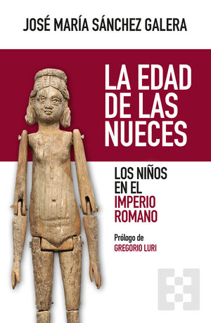 EDAD DE LAS NUECES, LA