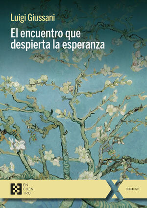 ENCUENTRO QUE DESPIERTA LA ESPERANZA, EL