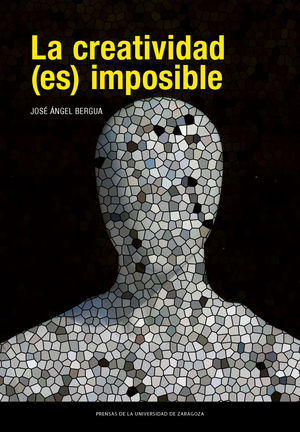 CREATIVIDAD (ES) IMPOSIBLE, LA