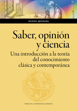 SABER, OPINIÓN Y CIENCIA