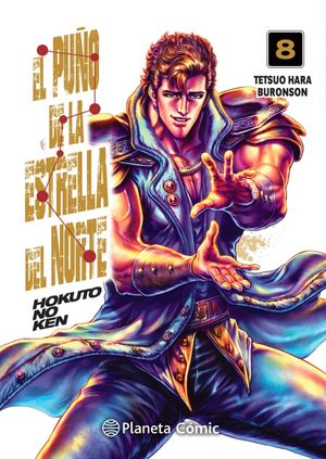 PUÑO DE LA ESTRELLA DEL NORTE Nº 08/18 (HOKUTO NO KEN), EL