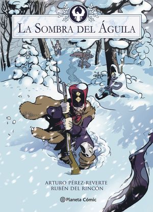 SOMBRA DEL ÁGUILA, LA   ( NOVELA GRÁFICA )